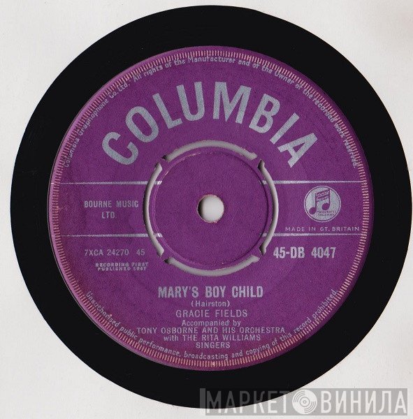 Tony Osborne And His Orchestra, The Rita Williams Singers, Gracie Fields - Mary's Boy Child