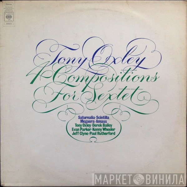 Tony Oxley  - 4 Compositions For Sextet
