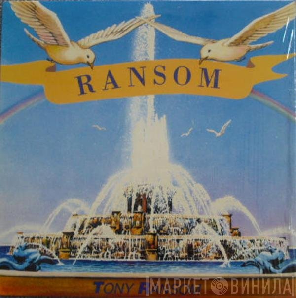 Tony Ransom  - Ransom
