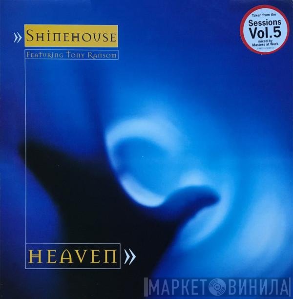Tony Ransom, Shinehouse - Heaven