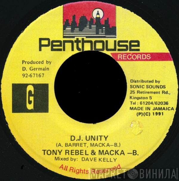 Tony Rebel & Macka B  - D.J. Unity