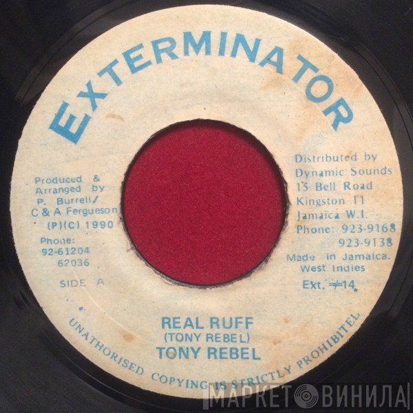 Tony Rebel  - Real Ruff