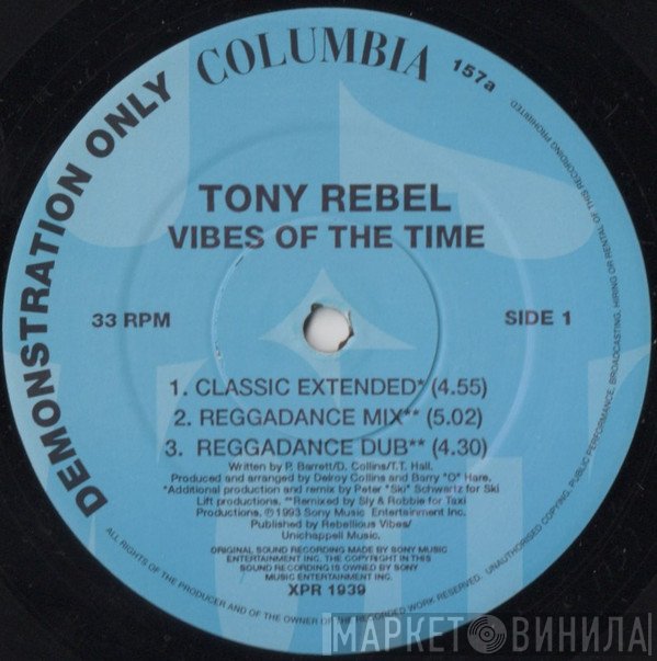 Tony Rebel - Vibes Of The Time