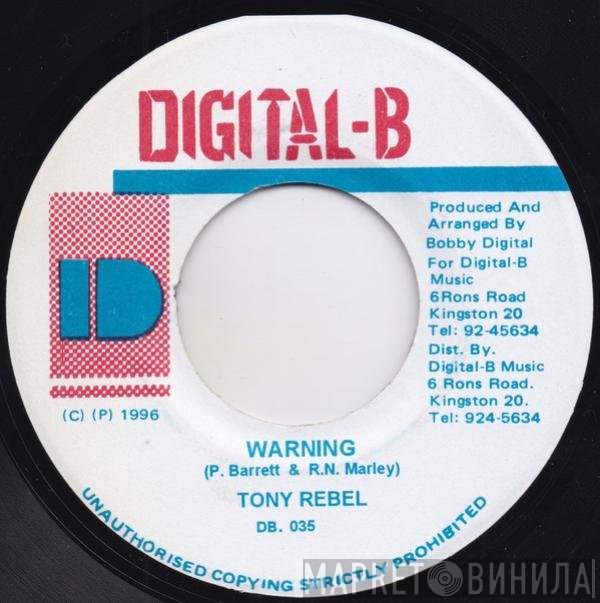 Tony Rebel  - Warning