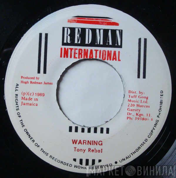 Tony Rebel - Warning