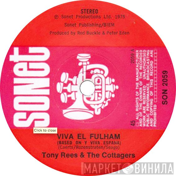 Tony Rees, The Cottagers - Viva El Fulham (Based On Y Viva Espana)