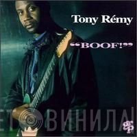 Tony Remy  - Boof!