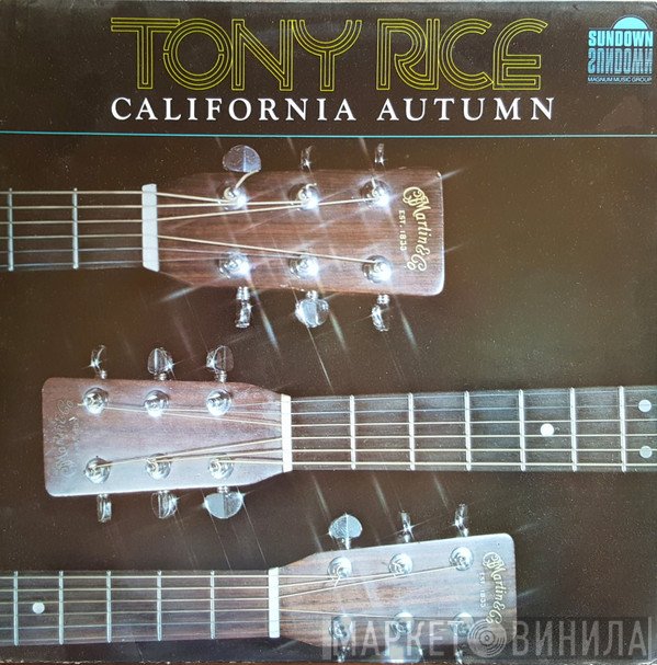 Tony Rice - California Autumn