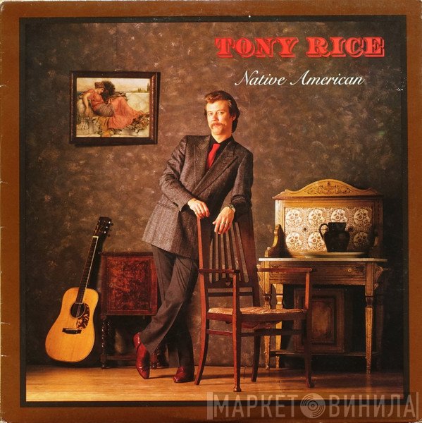 Tony Rice  - Native American