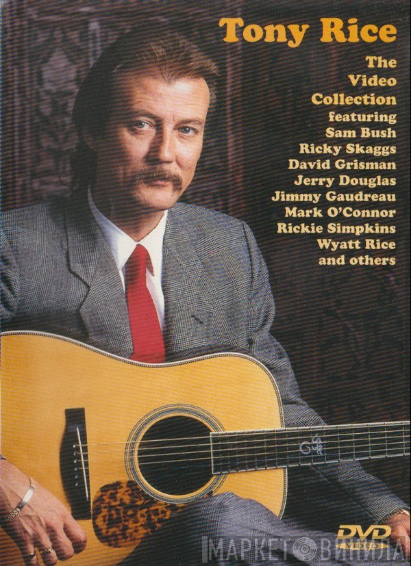 Tony Rice  - The Video Collection