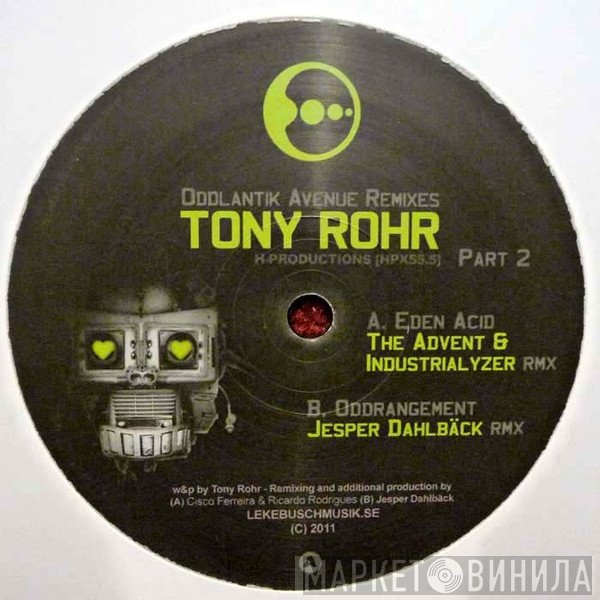 Tony Rohr - Oddlantik Avenue Remixes Part 2