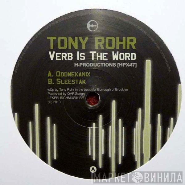 Tony Rohr  - Verb Is The Word