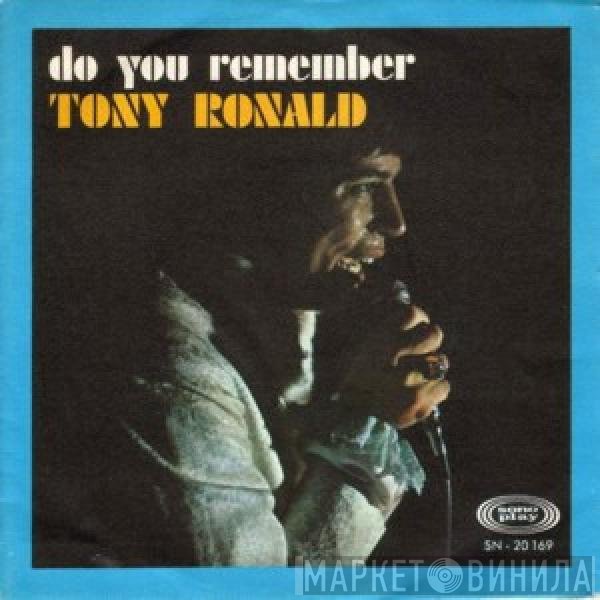 Tony Ronald  - Do You Remember