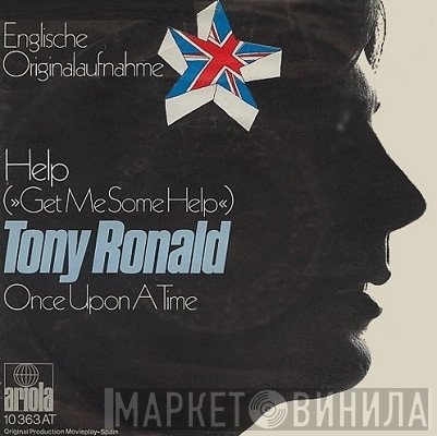 Tony Ronald  - Help (Get Me Some Help)