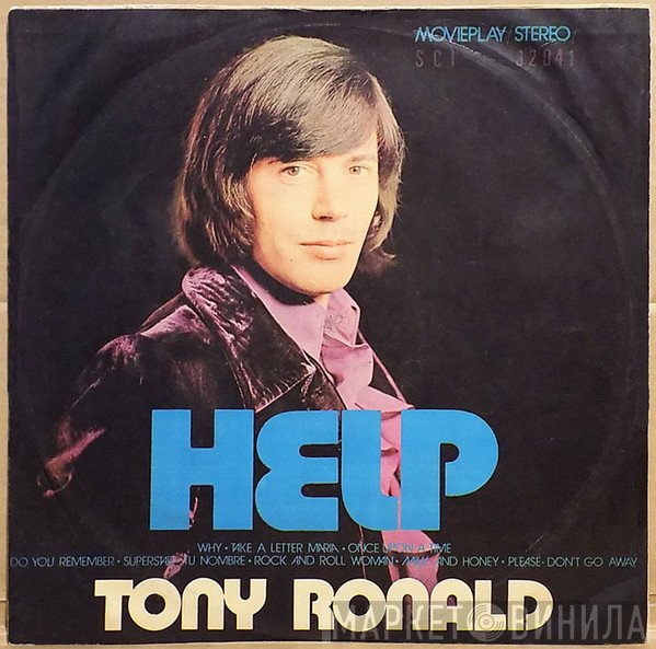 Tony Ronald  - Help