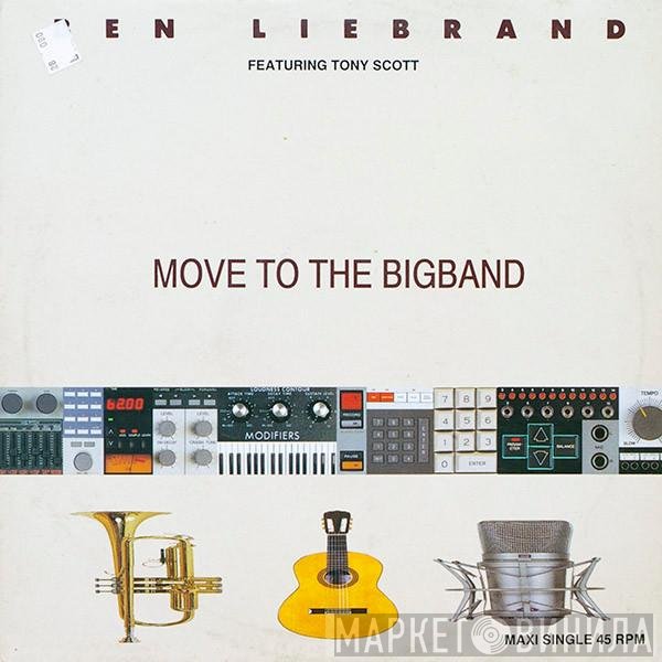 Tony Scott, Ben Liebrand - Move To The Bigband