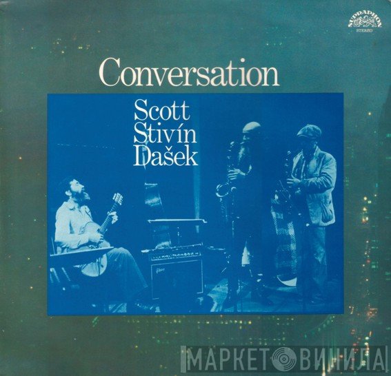 Tony Scott , Jiří Stivín, Rudolf Dašek  - Conversation