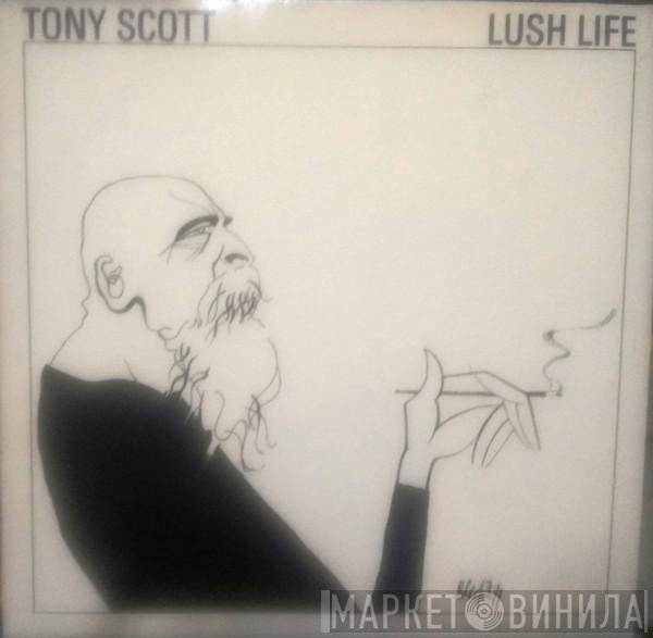 Tony Scott   - Lush Life