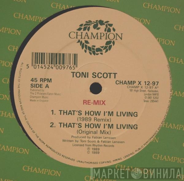 Tony Scott - That's How I'm Living / The Chief (Remixes)