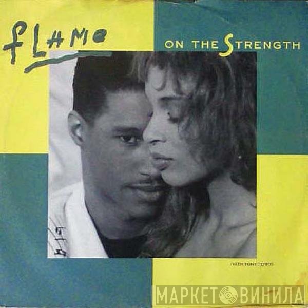 Tony Terry, Flame Braithwaite - On The Strength