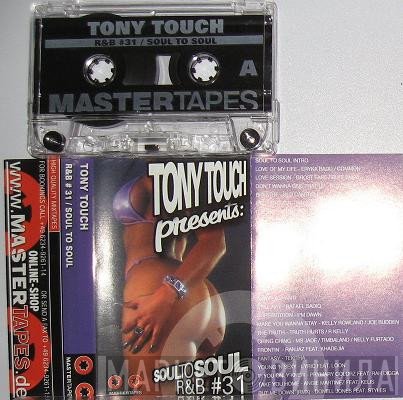 Tony Touch  - R&B #31