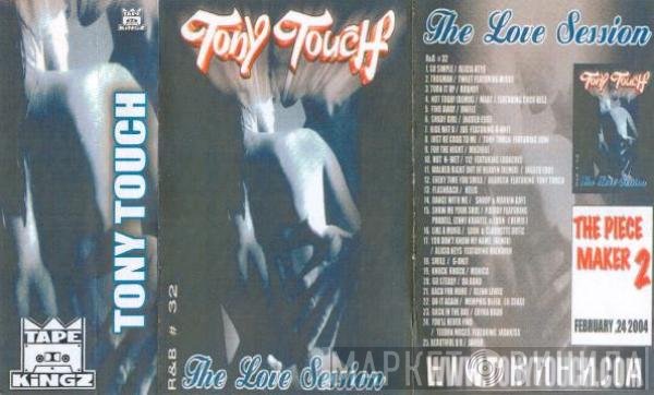 Tony Touch  - R&B #32 - The Love Session