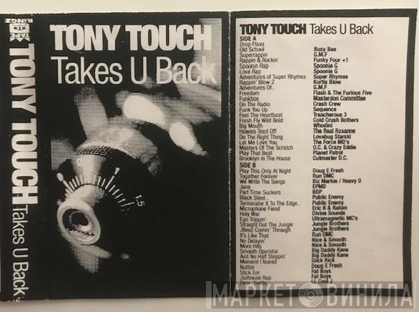 Tony Touch  - Takes U Back