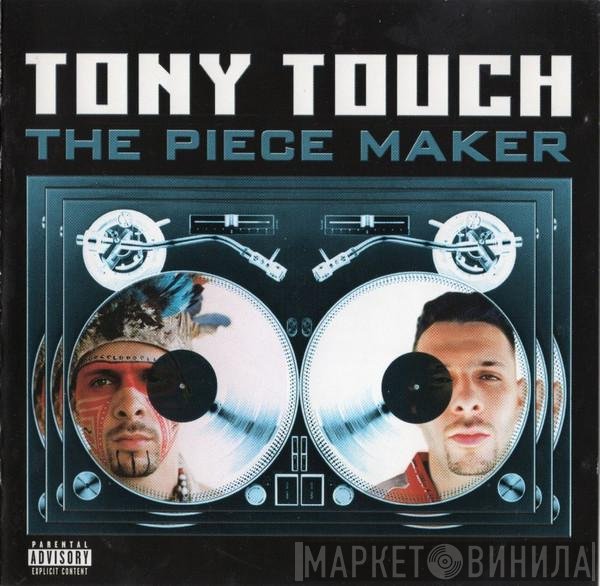 Tony Touch - The Piece Maker