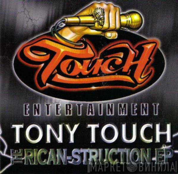 Tony Touch  - The Rican-Struction EP