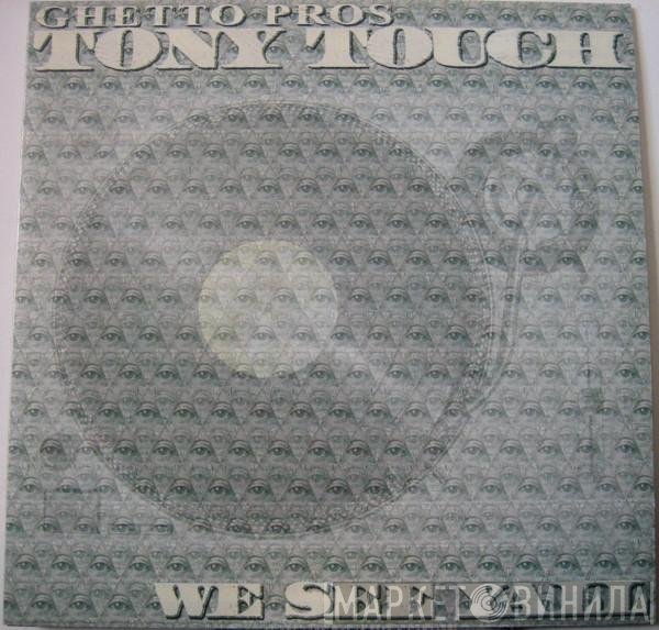 Tony Touch - We See Yall