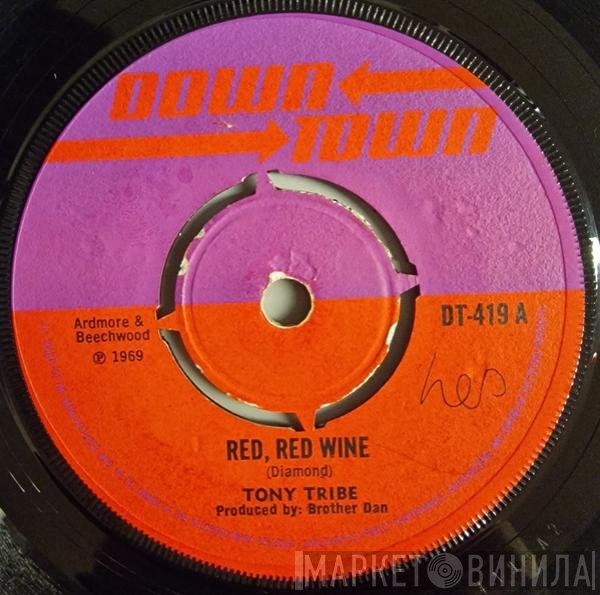 Tony Tribe, The Rudies - Red, Red Wine / Blues