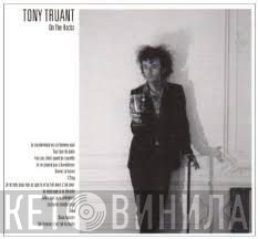 Tony Truant  - On the Rocks