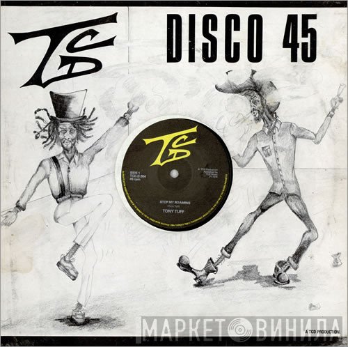Tony Tuff / Ronald Douglas   - Stop My Roaming / Roaming In Style