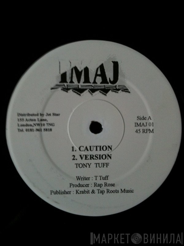 Tony Tuff - Caution