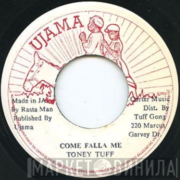 Tony Tuff - Come Falla Me