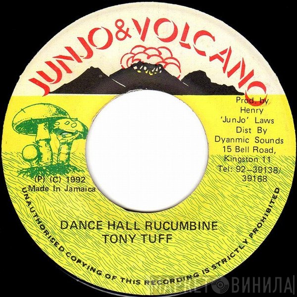 Tony Tuff  - Dance Hall Rucumbine