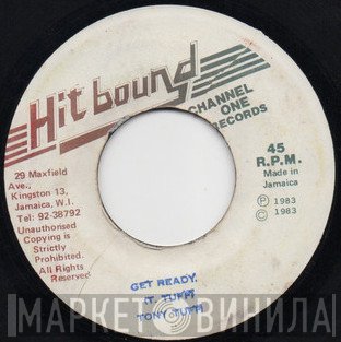 Tony Tuff  - Get Ready