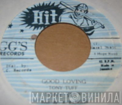 Tony Tuff - Good Loving