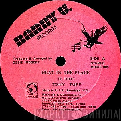 Tony Tuff  - Heat In The Place