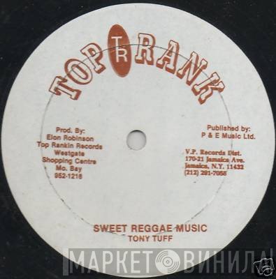 Tony Tuff - Sweet Reggae Music