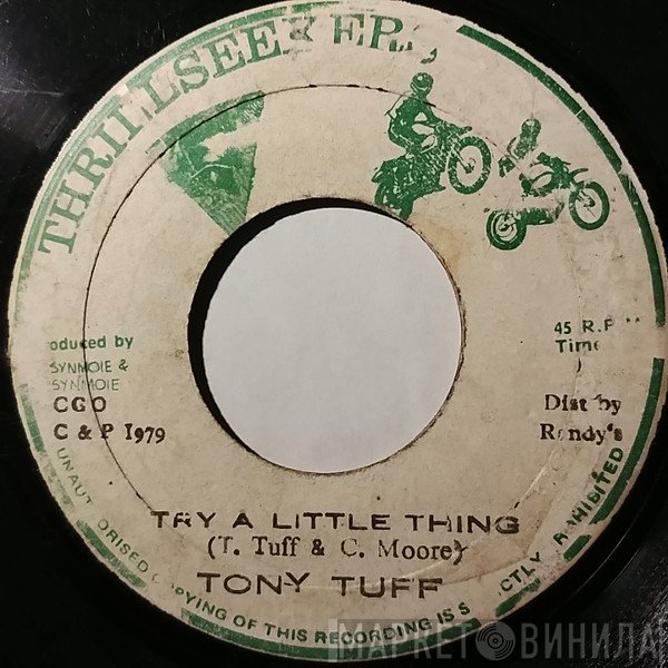 Tony Tuff - Try A Little Thing