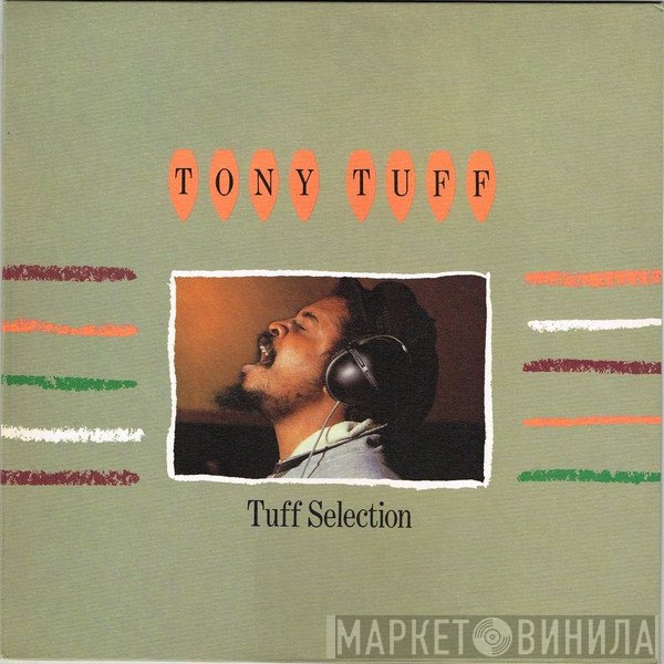 Tony Tuff - Tuff Selection