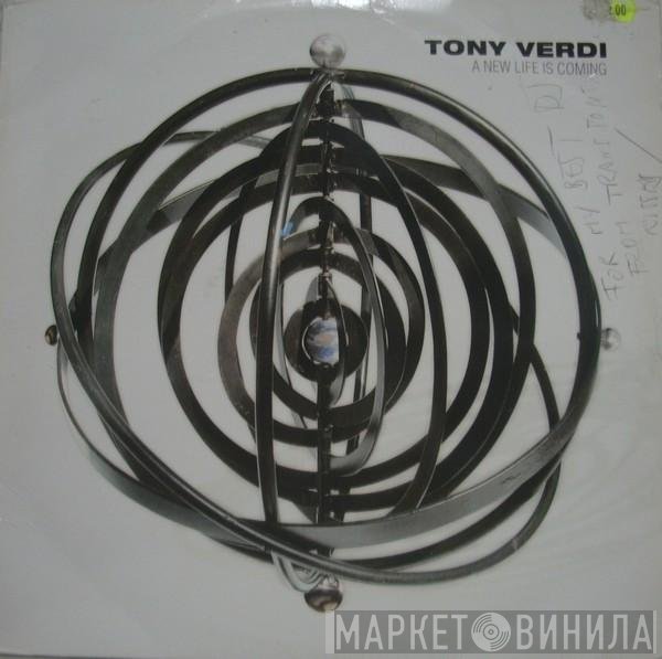 Tony Verdi - A New Life Is Coming