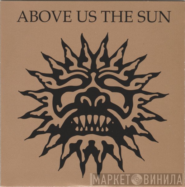 Tony Wakeford  - Above Us The Sun