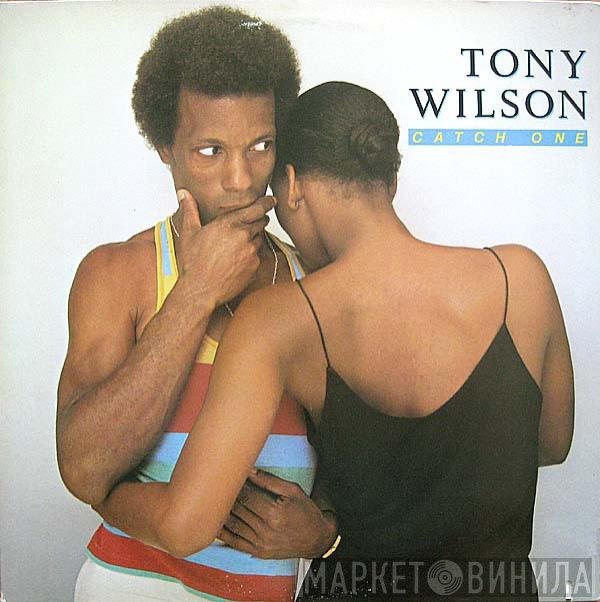 Tony Wilson   - Catch One