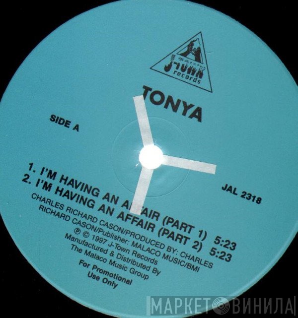 Tonya  - I'm Having An Affair