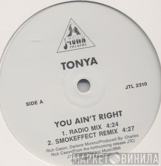 Tonya  - You Ain't Right