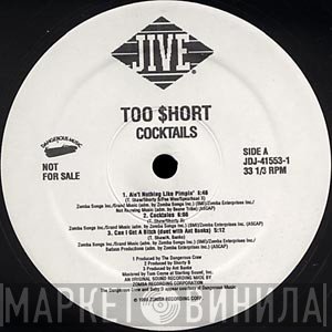 Too Short - Cocktails