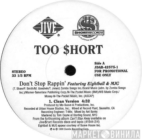 Too Short  - Don't Stop Rappin'