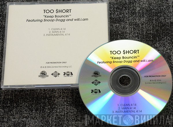 Too Short Featuring Snoop Dogg And Will I Am  - Keep Bouncin'
